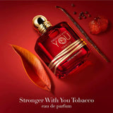 Stronger With You Tobacco 100ml Perfume